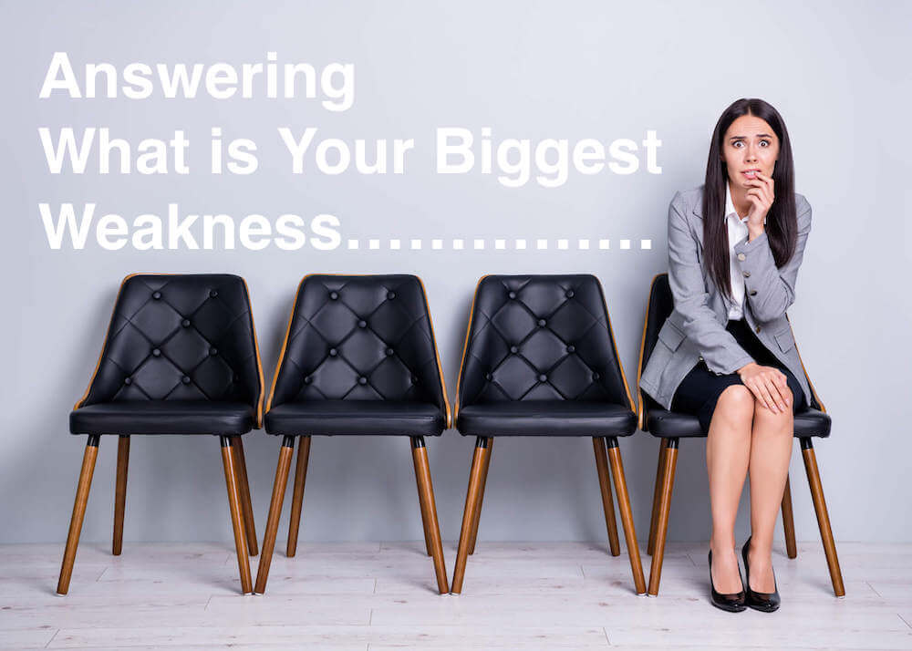 what are your weaknesses interview question